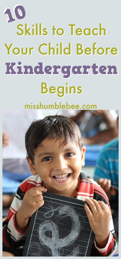 Ten Skills To Teach Your Child Before Kindergarten Begins